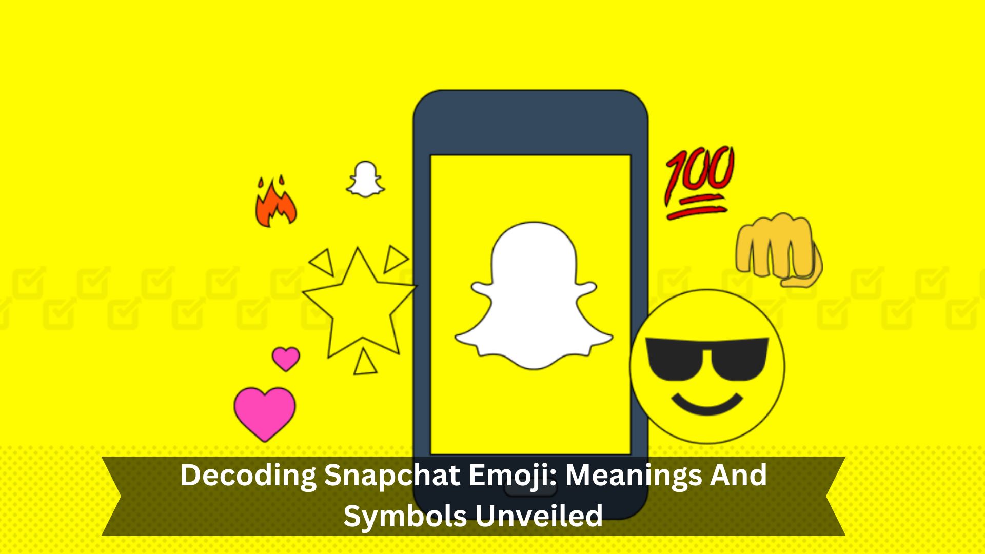 Decoding-Snapchat-Emoji-Meanings-And-Symbols-Unveiled