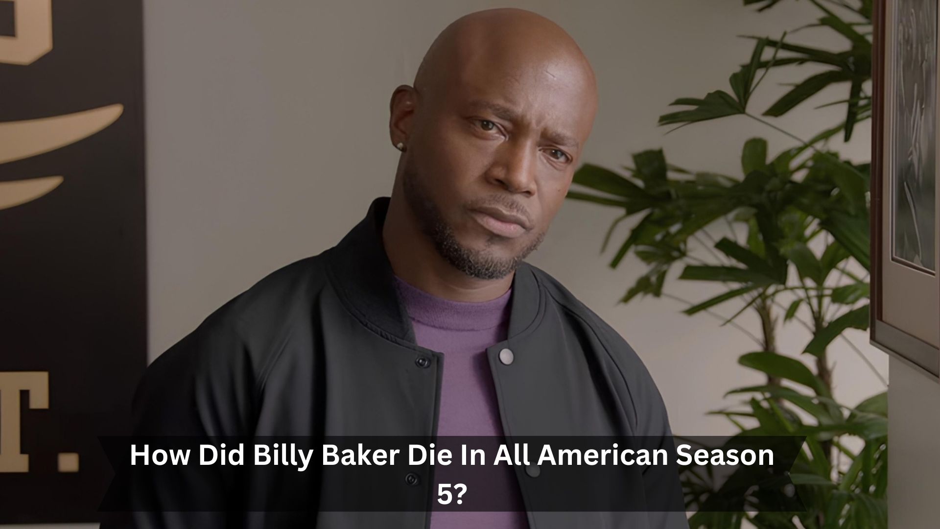 How-Did-Billy-Baker-Die-In-All-American-Season-5