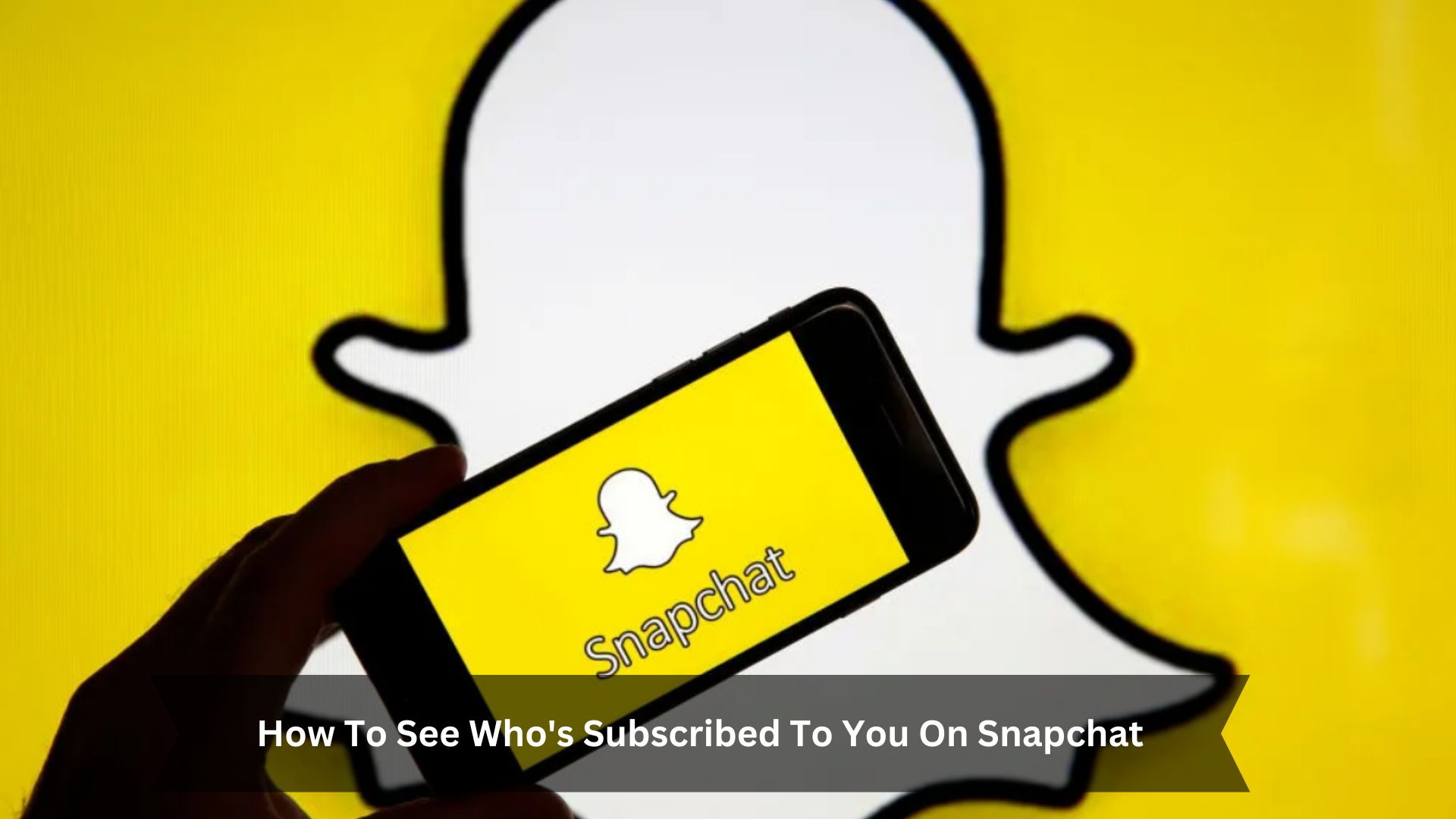 How-To-See-Whos-Subscribed-To-You-On-Snapchat
