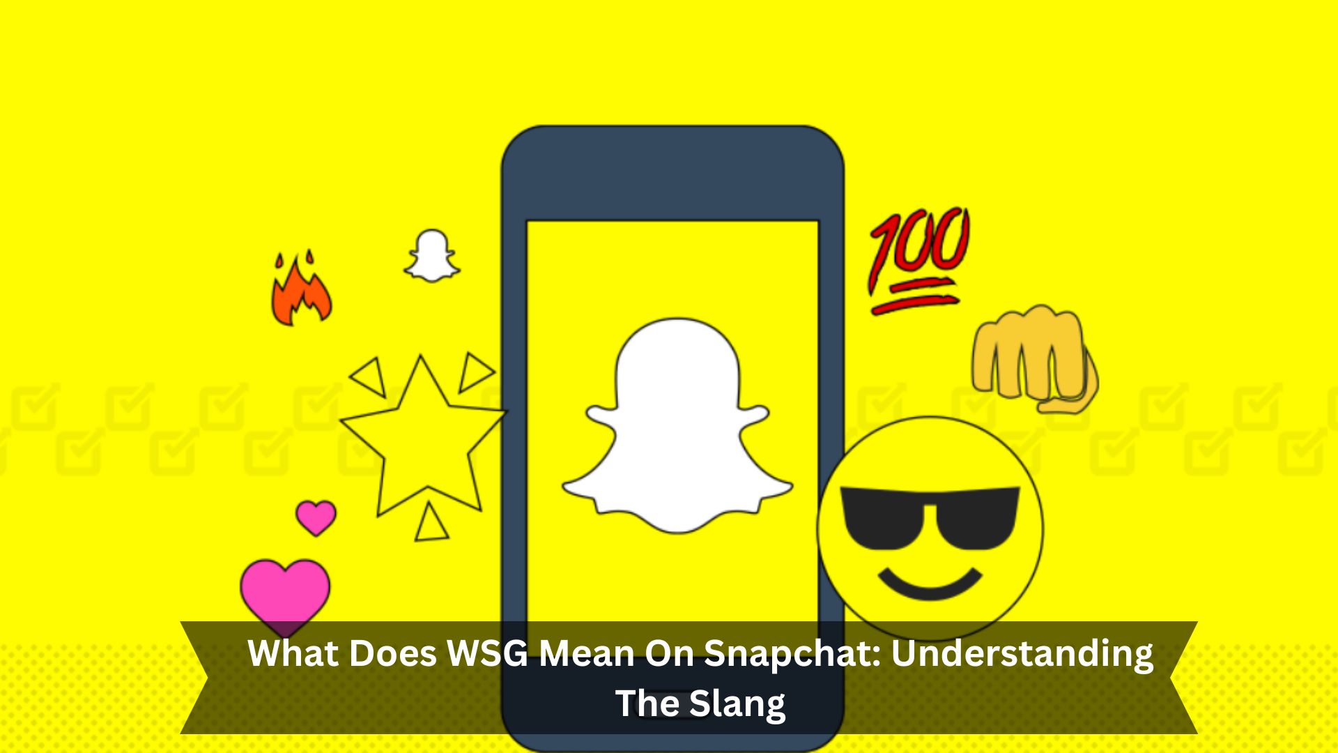 What-Does-WSG-Mean-On-Snapchat-Understanding-The-Slang